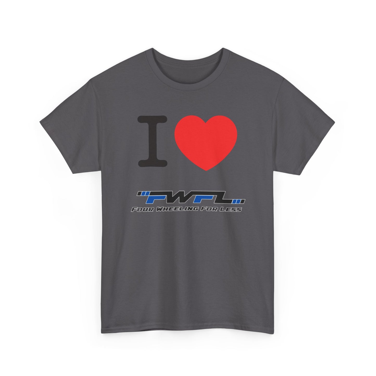 I Heart FWFL - T-Shirt