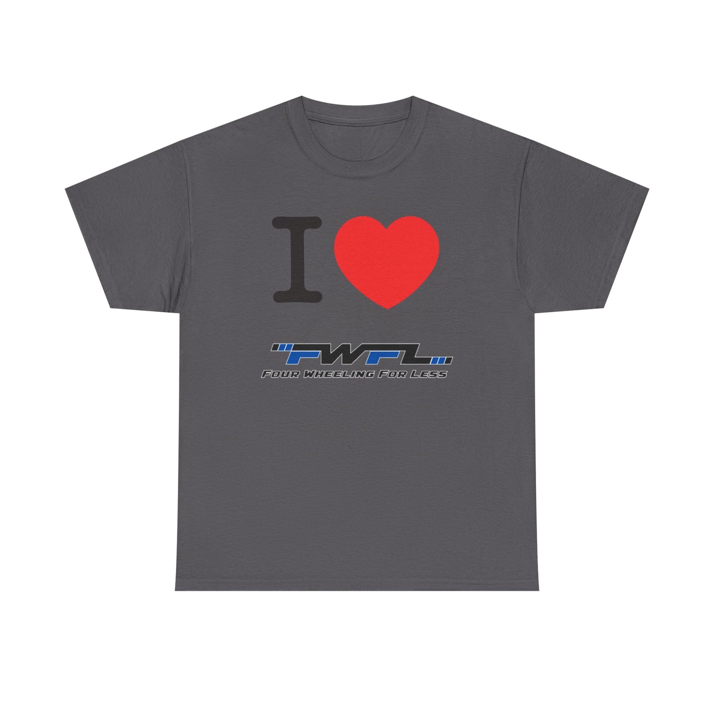 I Heart FWFL - T-Shirt
